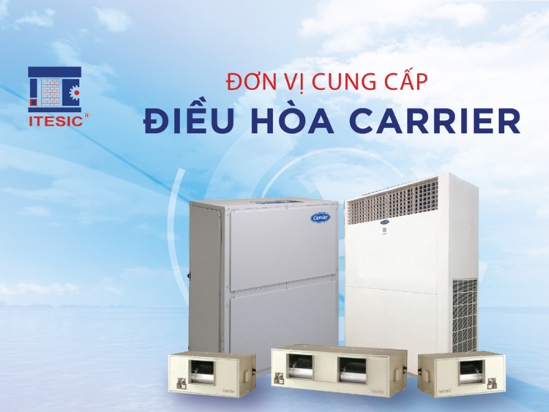 Đơn vị cung cấp điều hòa Carrier tại Hà Nội